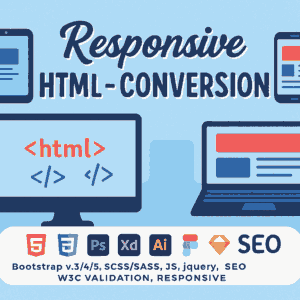 Responsive HTML CSS Coding & Conversion | Pixel Perfect & SEO Optimized