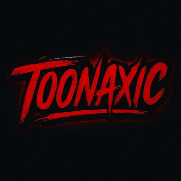Toonaxic Facts