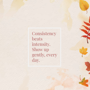 Consistency_Over_Intensity_-_Quote_Poster-1767421620.png